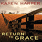 Return to Grace (Unabridged) audio book by Karen Harper