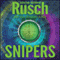 Snipers (Unabridged) audio book by Kristine Kathryn Rusch