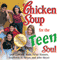 Chicken Soup for the Teen Soul: Real-Life Stories by Real Teens (Unabridged) audio book by Jack Canfield, Mark Victor Hansen