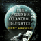 The Fecund's Melancholy Daughter (Unabridged) audio book by Brent Hayward