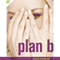 Plan B (Unabridged) audio book by Jenny O'Connell