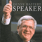 Speaker: Lessons from Forty Years in Coaching and Politics (Unabridged) audio book by Dennis Hastert