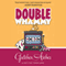Double Whammy: A Davis Way Crime Caper, Book 1 (Unabridged) audio book by Gretchen Archer