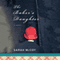 The Baker's Daughter (Unabridged) audio book by Sarah McCoy