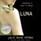 Luna (Unabridged) audio book by Julie Anne Peters