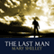 The Last Man (Unabridged) audio book by Mary Wollstonecraft Shelley