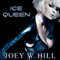 Ice Queen (Unabridged) audio book by Joey W. Hill