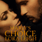 Marly's Choice: Men of August, Book 1 (Unabridged) audio book by Lora Leigh