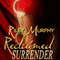 Reclaimed Surrender (Unabridged) audio book by Riley Murphy