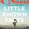 Little Known Facts (Unabridged) audio book by Christine Sneed