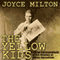 The Yellow Kids: Foreign Correspondents in the Heyday of Yellow Journalism (Unabridged) audio book by Joyce Milton