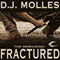 The Remaining: Fractured (Unabridged) audio book by D. J. Molles