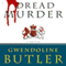 Dread Murder (Unabridged) audio book by Gwendoline Butler