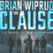 The Clause (Unabridged) audio book by Brian Wiprud