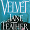 Velvet (Unabridged) audio book by Jane Feather