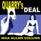 Quarry's Deal: A Quarry Novel, Book 3 (Unabridged) audio book by Max Allan Collins