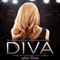 Diva (Unabridged) audio book by Alex Flinn