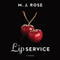 Lip Service (Unabridged) audio book by M. J. Rose