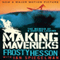 Making Mavericks: The Memoir of a Surfing Legend (Unabridged) audio book by Frosty Hesson, Ian Spiegelman