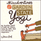 Misadventures of a Garden State Yogi: My Humble Quest to Heal My Colitis, Calm My ADD, and Find the Key to Happiness (Unabridged) audio book by Brian Leaf