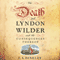 The Death of Lyndon Wilder and its Consequences Thereof (Unabridged) audio book by E.A. Dineley