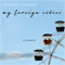My Foreign Cities: A Memoir (Unabridged) audio book by Elizabeth Scarboro