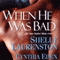 When He Was Bad (Unabridged) audio book by Cynthia Eden, Shelly Laurenston