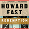 Redemption (Unabridged) audio book by Howard Fast
