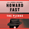 The Pledge (Unabridged) audio book by Howard Fast