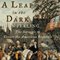 A Leap in the Dark: The Struggle to Create the American Republic (Unabridged) audio book by John Ferling