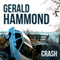Crash (Unabridged) audio book by Gerald Hammond