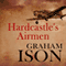 Hardcastle's Airmen: Hardcastle Series (Unabridged) audio book by Graham Ison