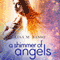 A Shimmer of Angels: The Angel Sight Series (Unabridged) audio book by Lisa M. Basso