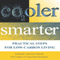 Cooler Smarter: Practical Steps for Low Carbon Living (Unabridged) audio book by The Union of Concerned Scientists