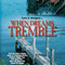 When Dreams Tremble (Unabridged) audio book by Radclyffe