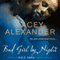 Bad Girl By Night: A H.O.T. Cops Novel (Unabridged) audio book by Lacey Alexander