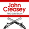 Two Gun Texan (Unabridged) audio book by John Creasey (William K. Riley)