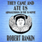 They Came and Ate Us: Armageddon Trilogy, Book 2 (Unabridged) audio book by Robert Rankin