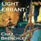 Light Errant (Unabridged) audio book by Chaz Brenchley