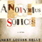 Anonymous Sources: A Novel (Unabridged) audio book by Mary Louise Kelly