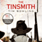 The Tinsmith (Unabridged) audio book by Tim Bowling