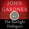 The Sunlight Dialogues (Unabridged) audio book by John Gardner