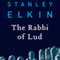 The Rabbi of Lud (Unabridged) audio book by Stanley Elkin