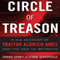 Circle of Treason: CIA Traitor Aldrich Ames and the Men He Betrayed (Unabridged) audio book by Sandra V. Grimes, Jeanne Vertefeuille