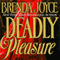 Deadly Pleasure: A Francesca Cahill Novel (Unabridged) audio book by Brenda Joyce