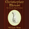 Christopher Mouse: The Tale of a Small Traveller (Unabridged) audio book by William Wise