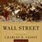 Wall Street: A History, Updated Edition (Unabridged) audio book by Charles R. Geisst