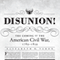 Disunion!: The Coming of the American Civil War, 17891859 (Unabridged) audio book by Elizabeth R. Varon