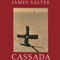 Cassada: A Novel (Unabridged) audio book by James Salter