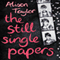 The Still Single Papers (Unabridged) audio book by Alison Taylor